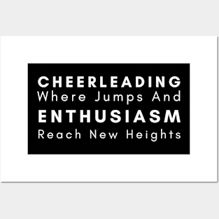 Cheerleading Where Jumps And Enthusiasm Reach New Heights Posters and Art